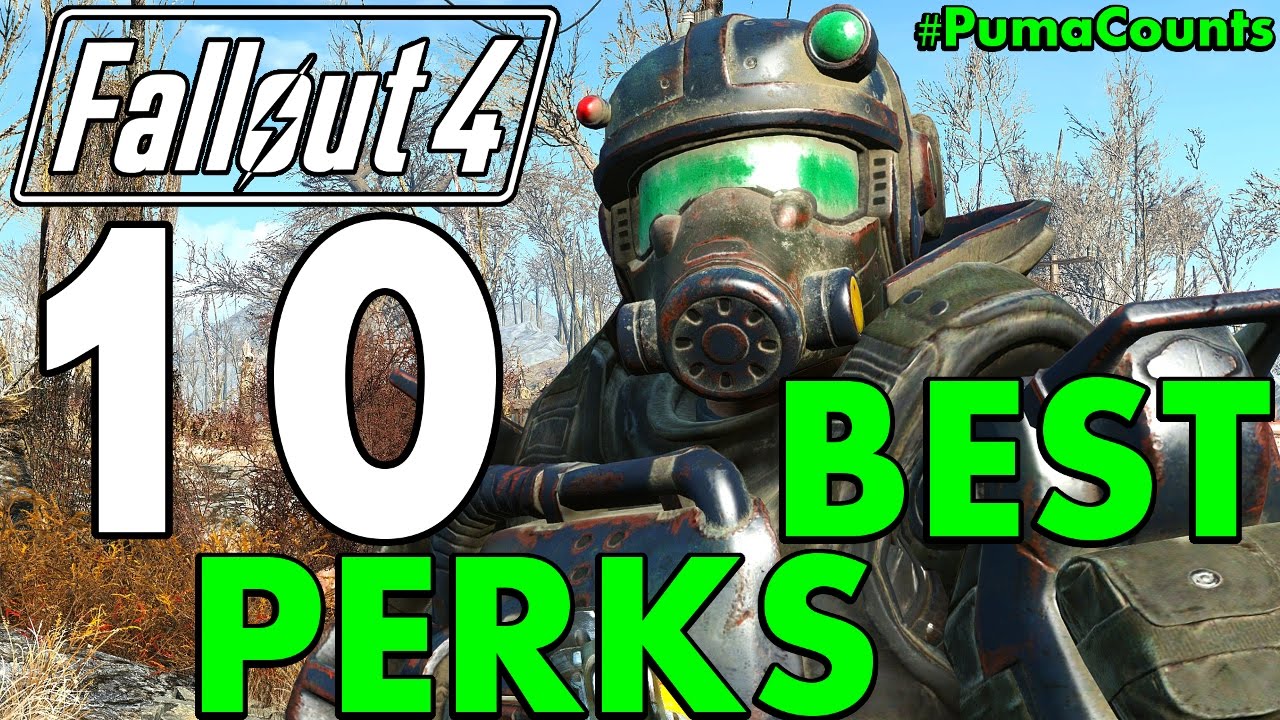 Top 10 Best Perks to have for Fallout 4 (Best Perks Guide Including Survival Mode) 