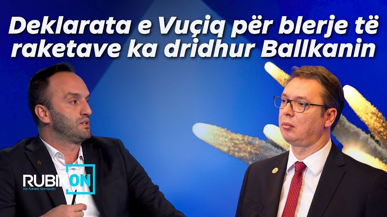 100 raketa balistike nga Kina-Tahiri: Deklarata e Vuçiq për blerje të raketave ka dridhur Ballkanin