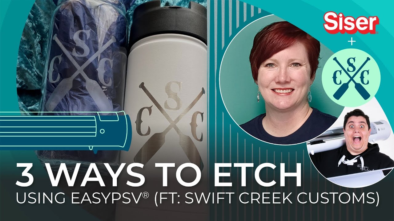 3 Ways to Etch Using EasyPSV® (ft. Elly Mae)