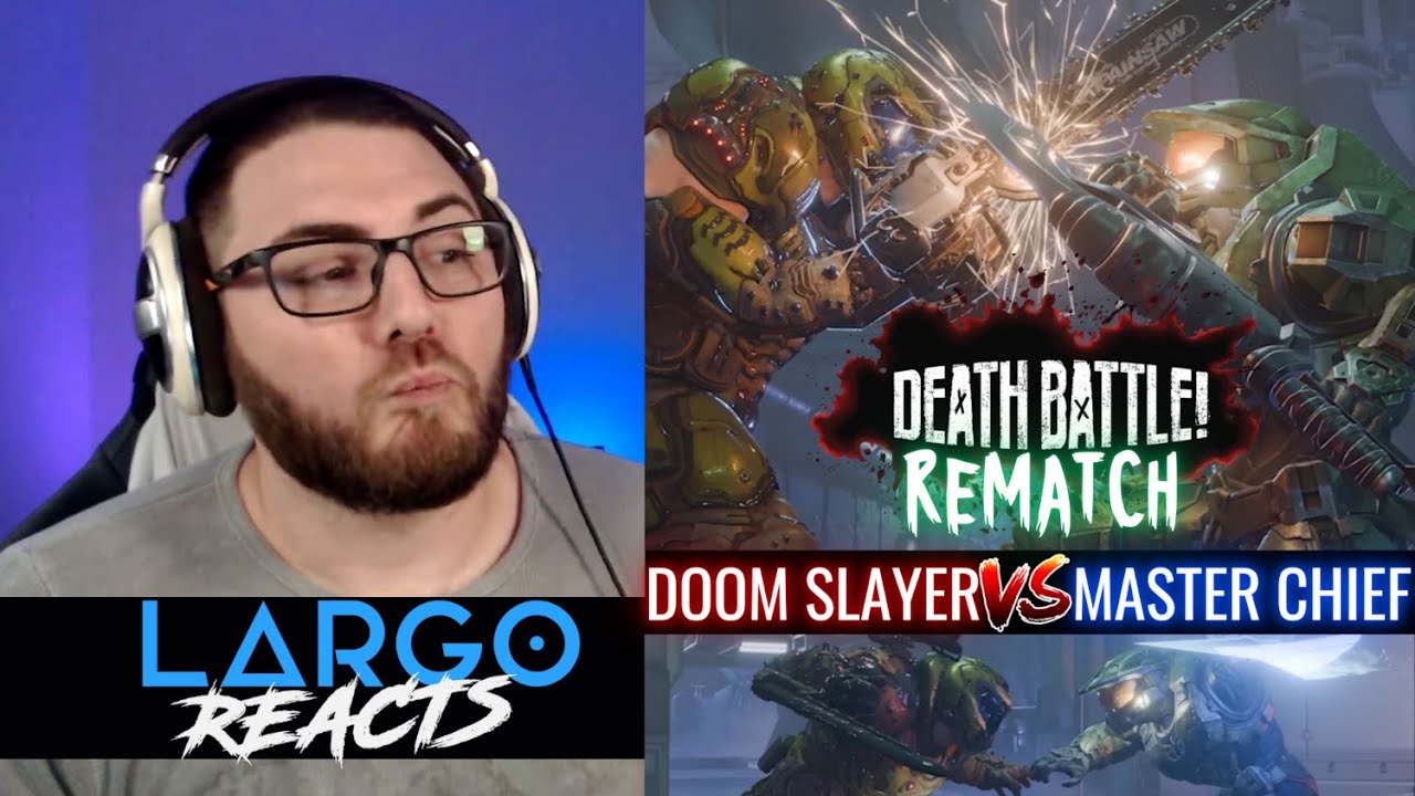 DEATH BATTLE: Doom Slayer Vs Master Chief - Largo Reacts