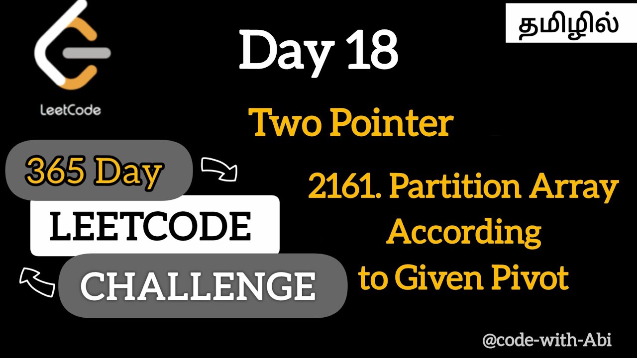 Day 18 🚀 | Two Pointer Technique | LeetCode 2161 | Tamil #leetcode #coding #viralvideo #video 