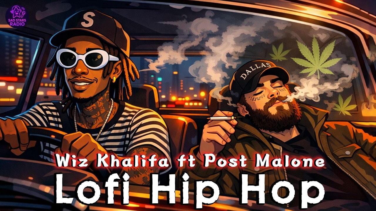 “Roll One & Relax” If Post Malone ft. Wiz Khalifa Made Lo-Fi Hip Hop New Songs🖤