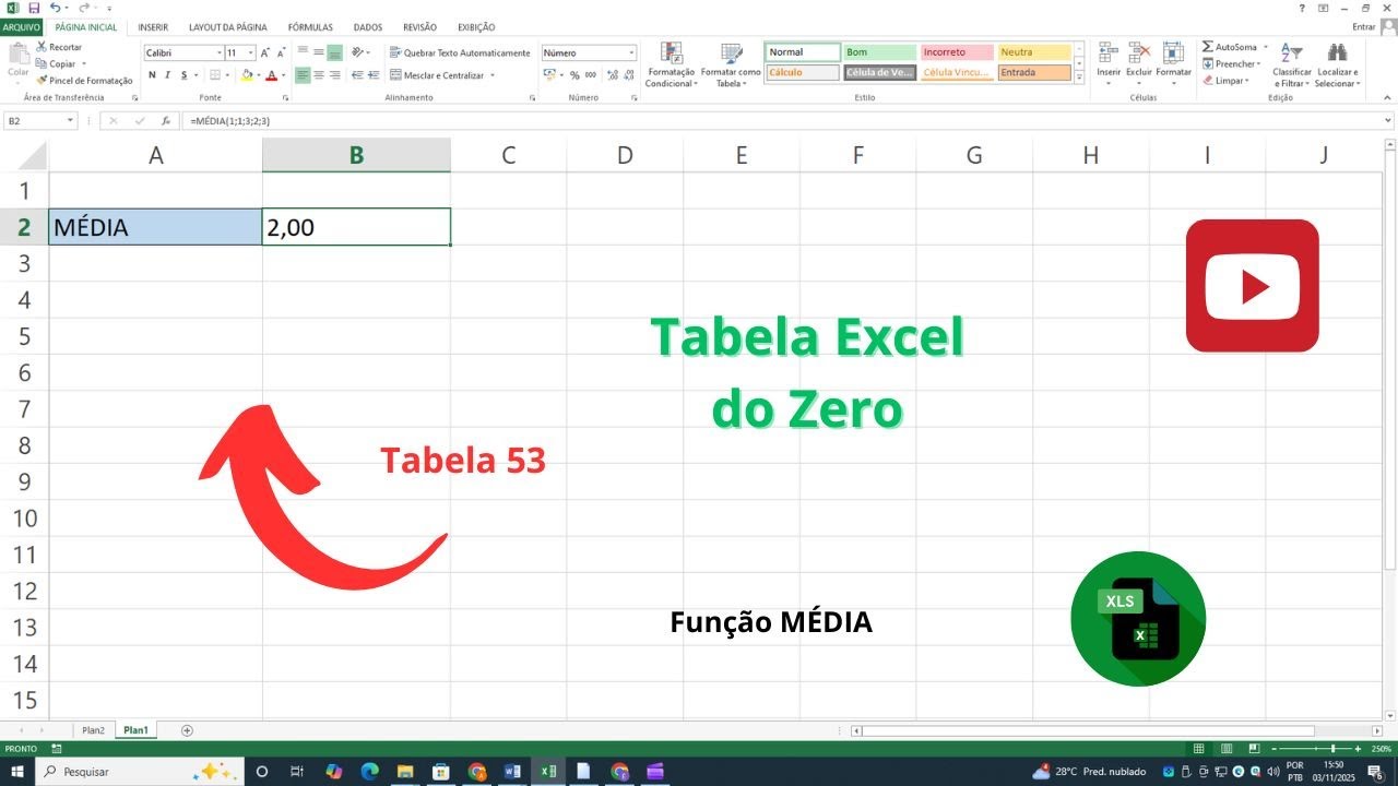 Tabela Excel do Zero - Tabela 53 – Função MÉDIA – Tutorial Zero Info