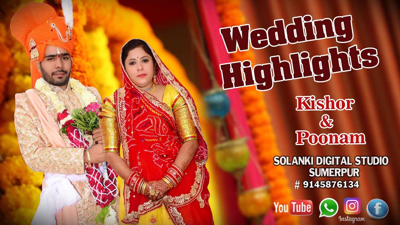 Best Wedding Highlight 2020 || Kishor & Poonam || Solankidigitalstudiosumerpur #9145876134