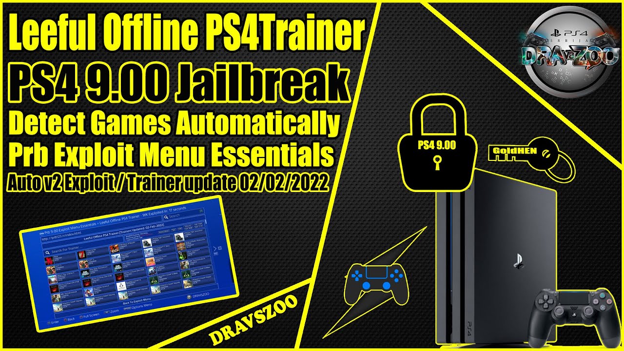 Leeful Offline PS4Trainer for PS4 9.00 JB | Detect Games Automatically | PRB Host | Auto v2 Exploit
