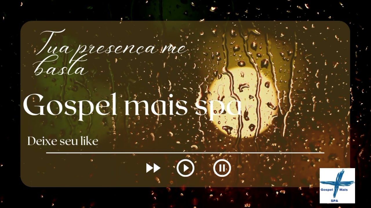 Radio gospel mais spa, Tua presença me basta