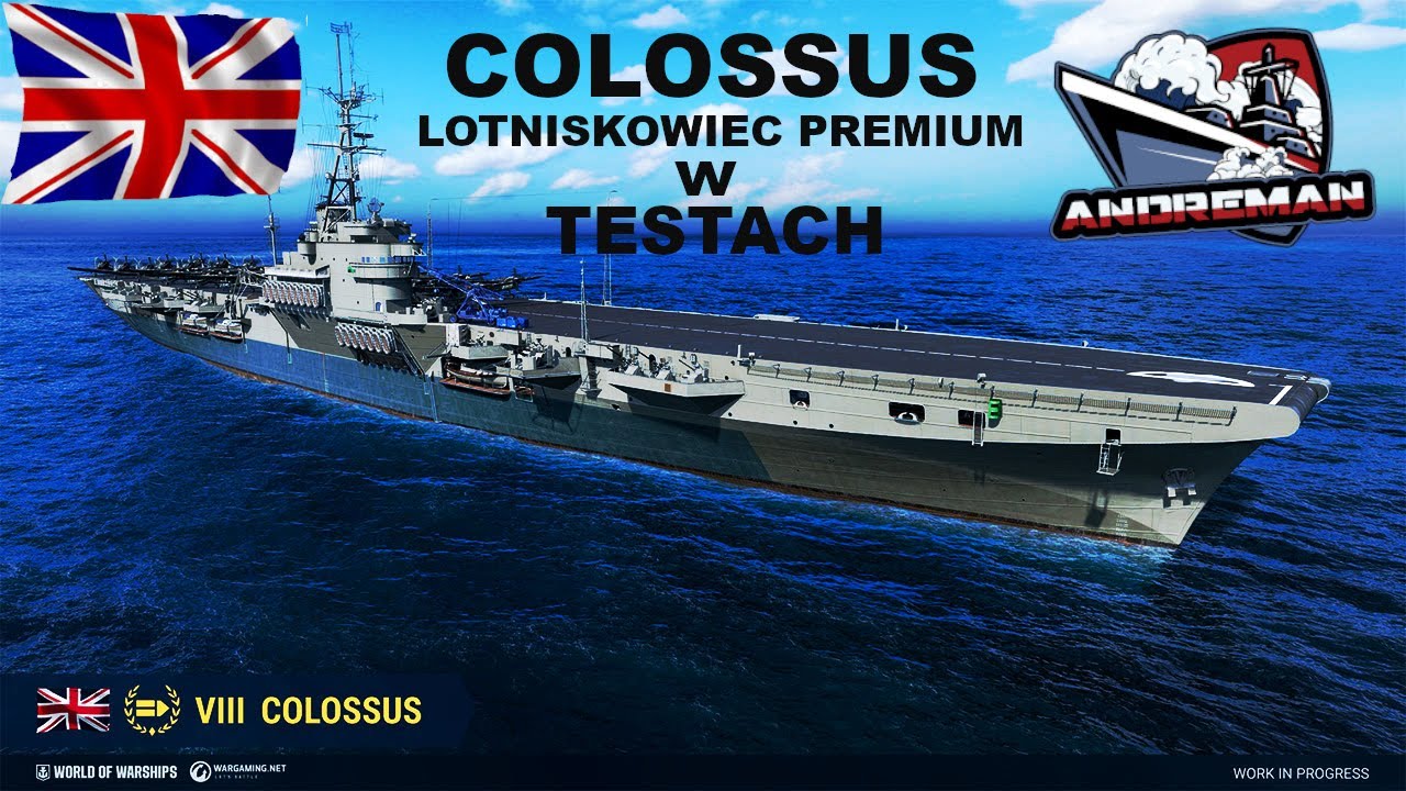 Colossus Brytyjski lotniskowiec premium tier VIII World Of warschips (wows)