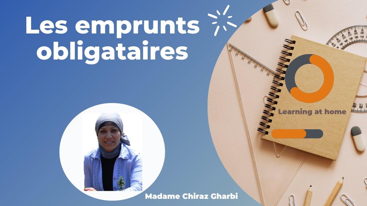 Les emprunts obligataires : Partie 1