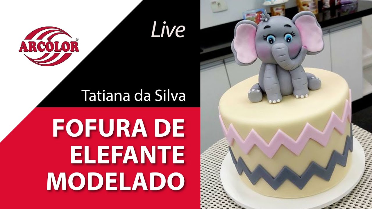 Live Fofura de elefante modelado com Pasta Americana Arcólor