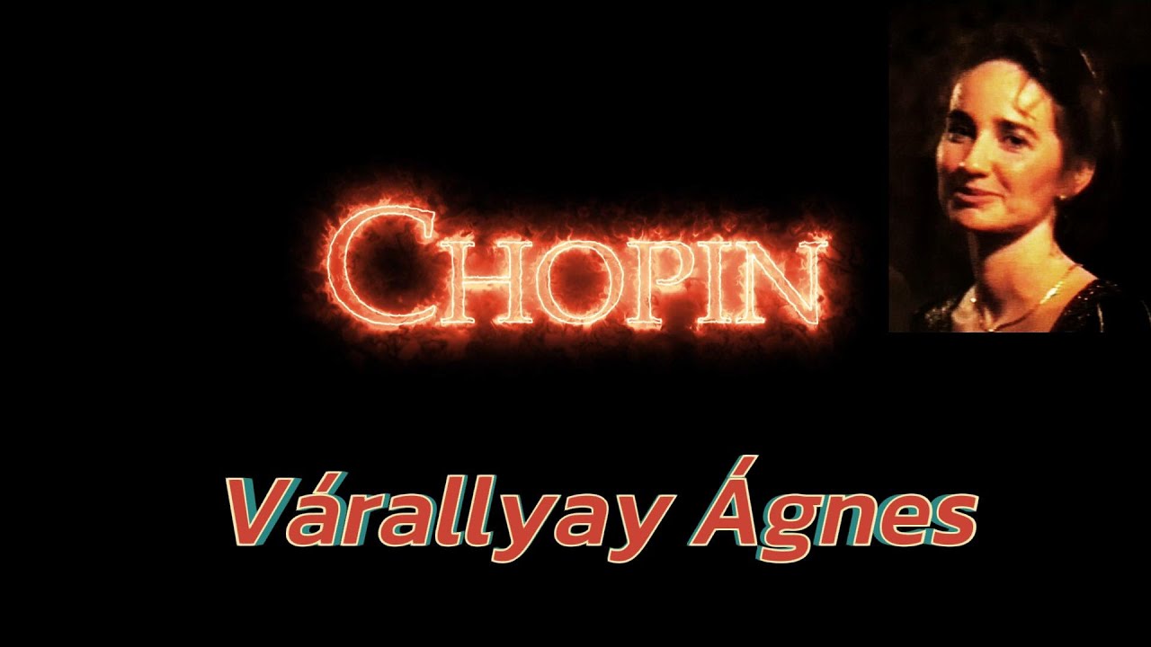 Chopin: g-minor ballade Op. 23. No 1. - piano; Ágnes Várallyay
