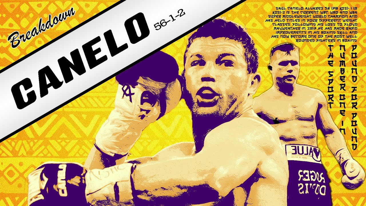 How Good Became Great - Canelo Alvarez Breakdown