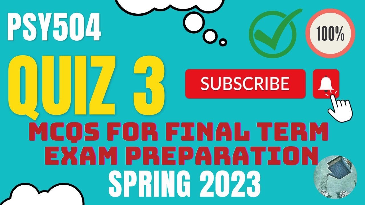 PSY504 ||  Cognitive Psychology || QUIZ 3 MCQs || Live attempts || Correct Answers || Exam Prep