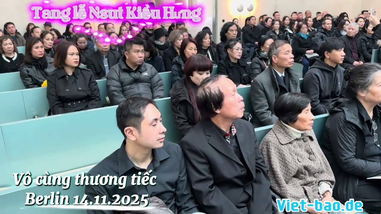 TANG LỄ NSUT KIỀU HƯNG TẠI BERLIN 