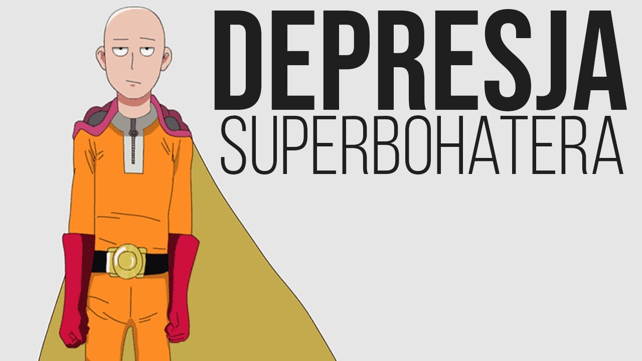 One Punch Man Analiza - Depresja z bezsensu istnienia i braku satysfakcji