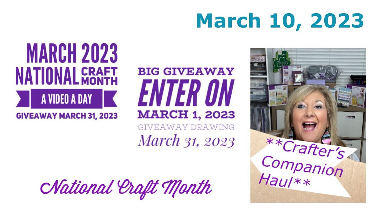 March 10, 2023 National Craft Month | **Crafter&rsquo;s Companion Haul**