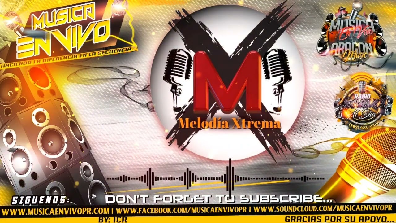 🎶Melodía Xtrema (Canciones En Vivo)🎶