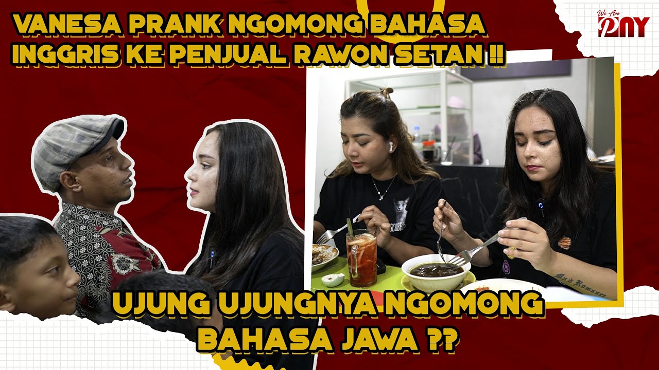 VANESA PRANK NGOMONG BAHASA INGGRIS KE PENJUAL RAWON SETAN !! UJUNG UJUNGNYA NGOMONG BAHASA JAWA ??