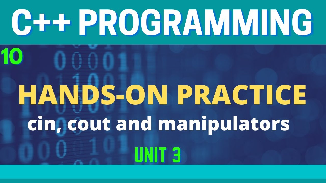 Hands-On Practice – Cin, Cout & Manipulators using DEV C++(Urdu/Hindi)