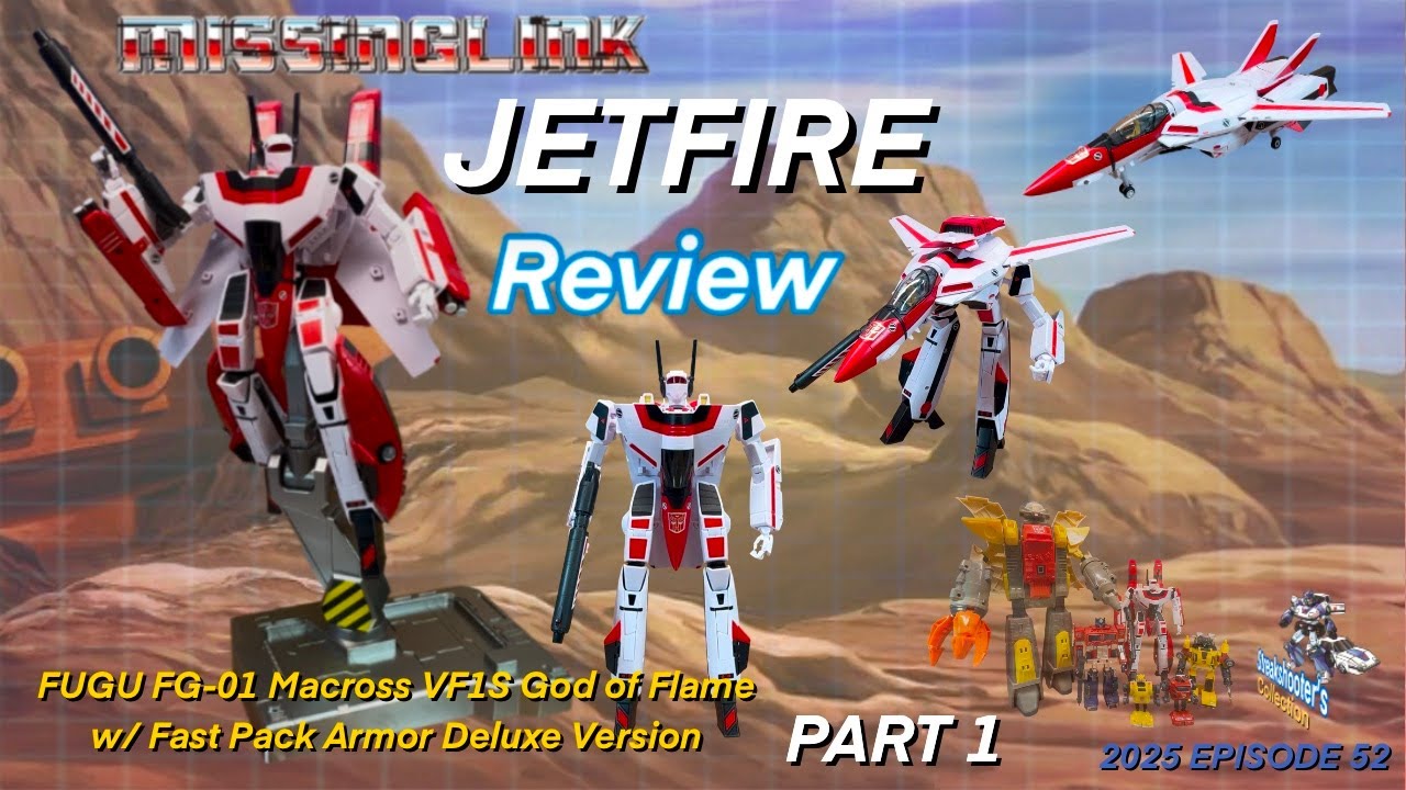 FUGU FG-01 Macross VF1S God of Flame w/ Fast Pack Armor Deluxe Version &hellip; Review Part 1