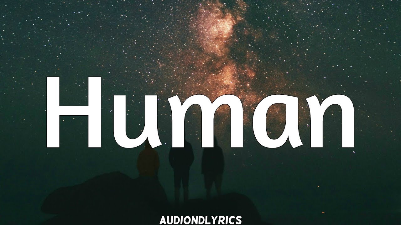Bebe Rexha - Human (Lyrics)