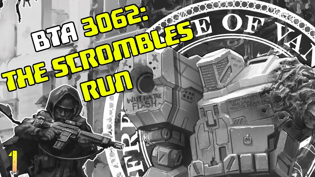 Battletech Advanced: The Saga of Scrombles Part 1
