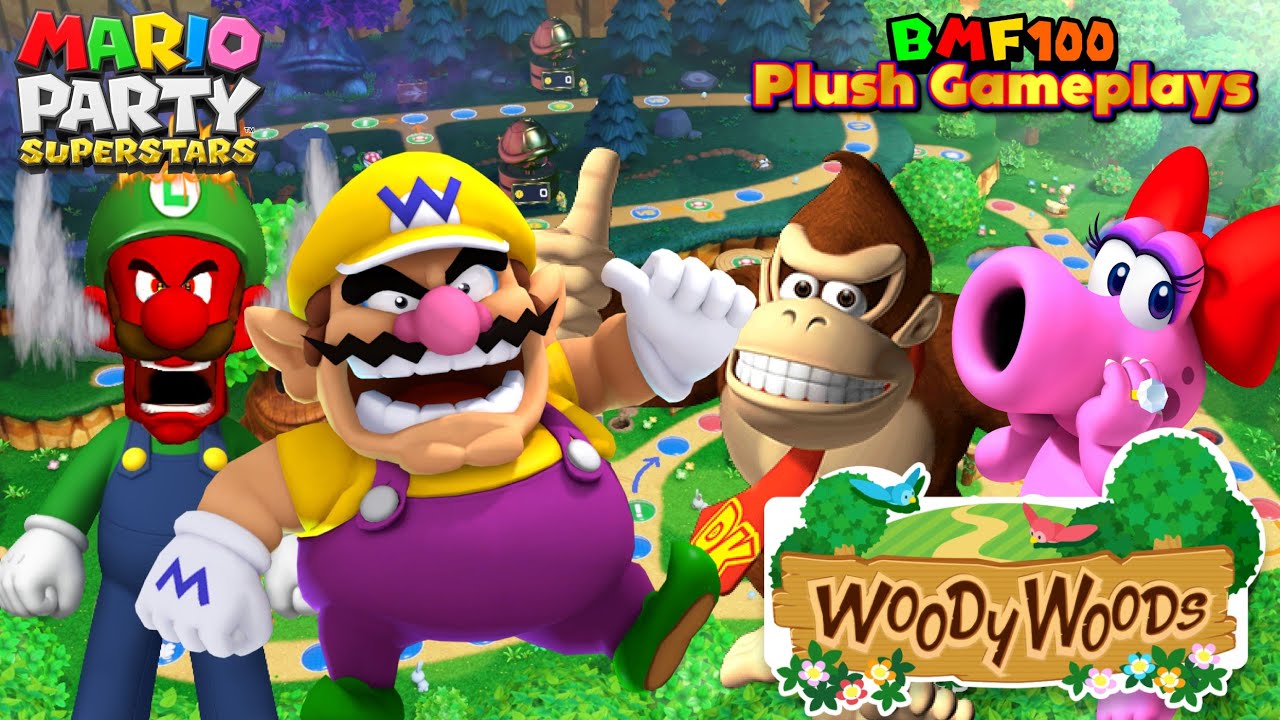 BMF100 Plush Gameplays: Luigi, Wario, DK and Birdo Woody Woods Mario Party Superstars Party!