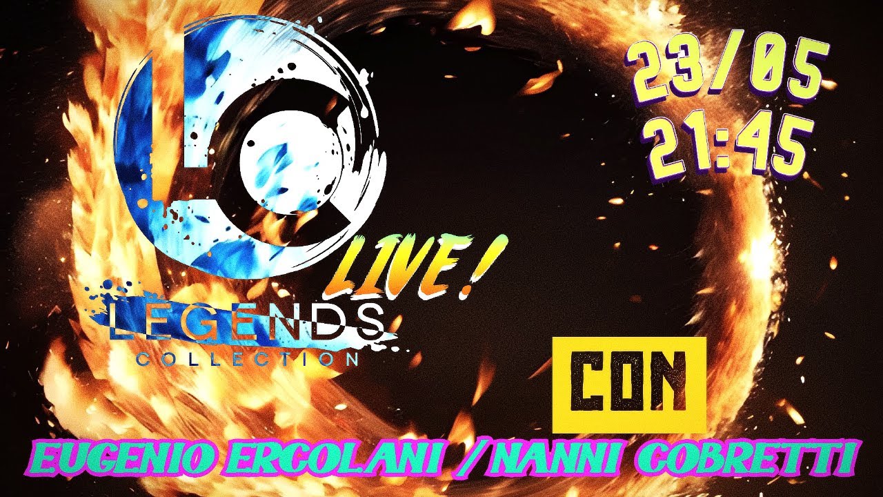 Legends Collection Live: Con Nanni Cobretti & Eugenio Ercolani