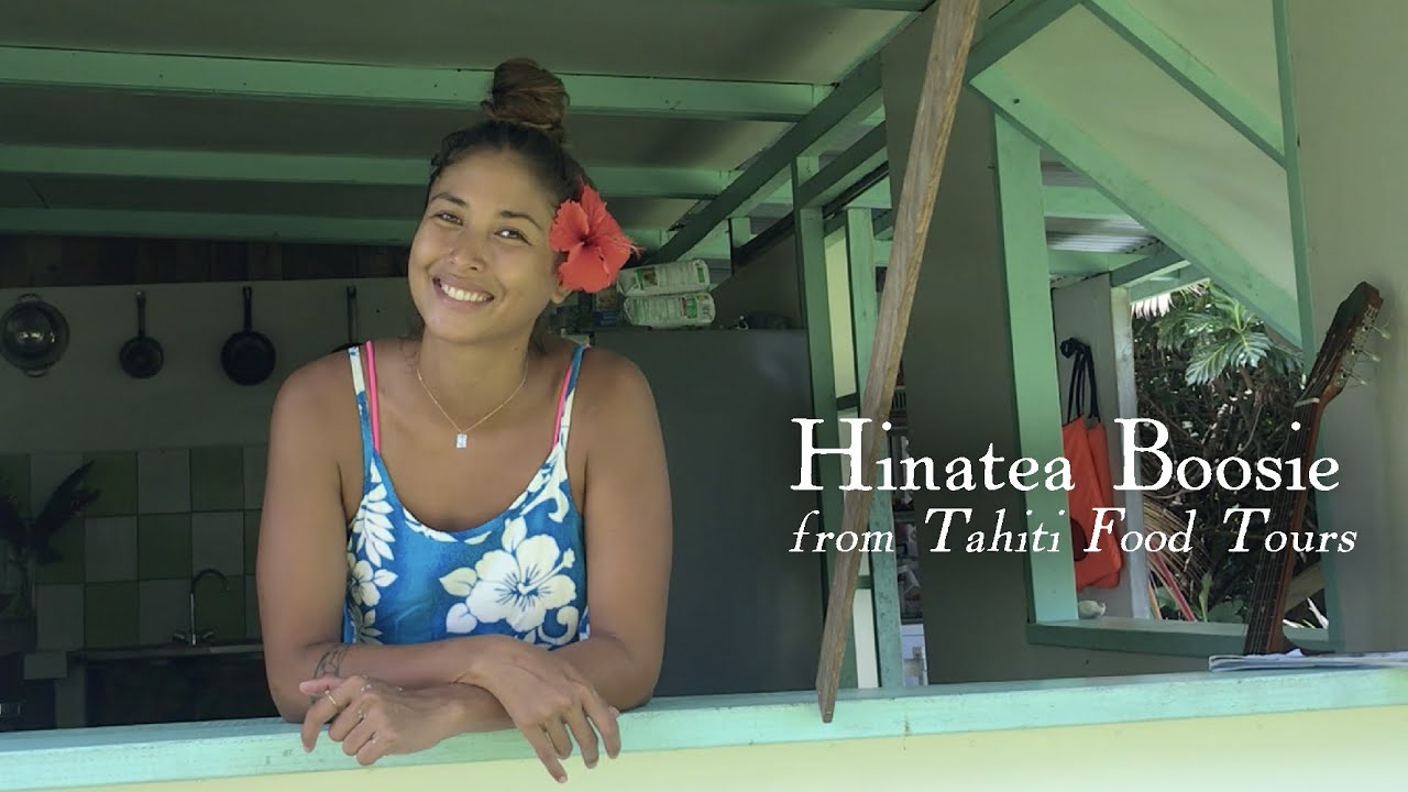 Tahiti Comes To You with Hinatea BOOSIE (Tahiti Food Tours)