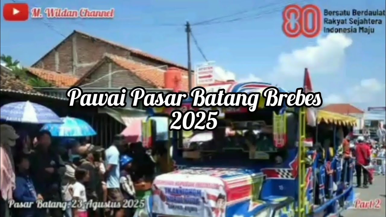 Pawai Karnaval Pasar Batang Brebes 2025 (Part 2)
