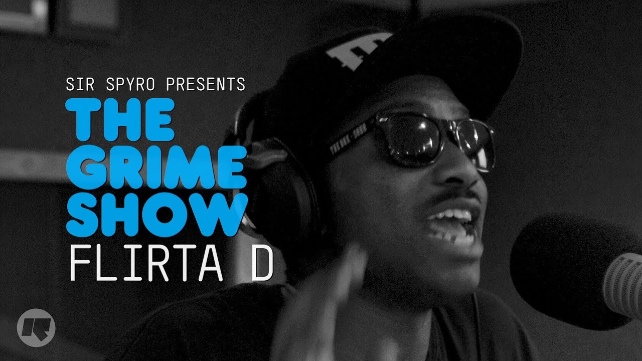 Grime Show: Flirta D