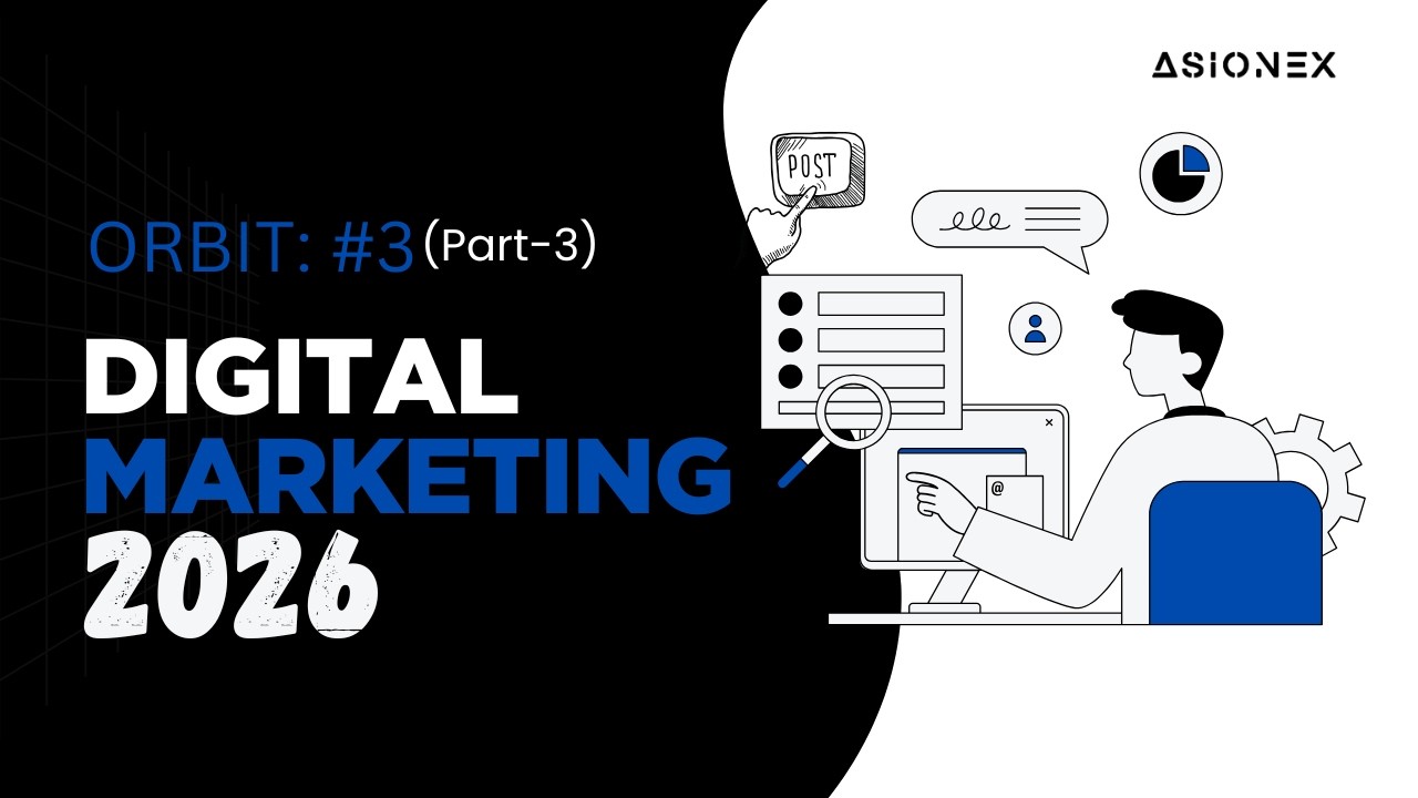 Google Ads Tutorial 2026 | Complete Search Campaign Setup for Leads | ORBIT |  ASIONEX