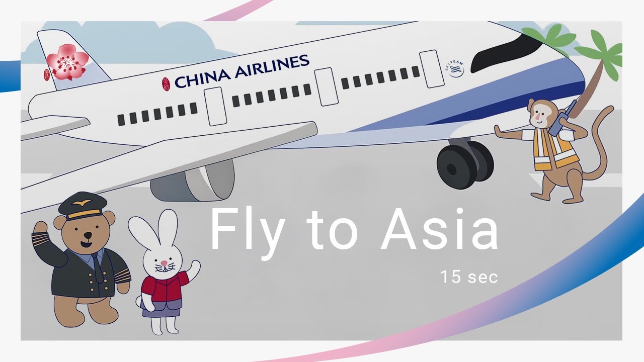 China Airlines | Fly to Asia with #ChinaAirlines
