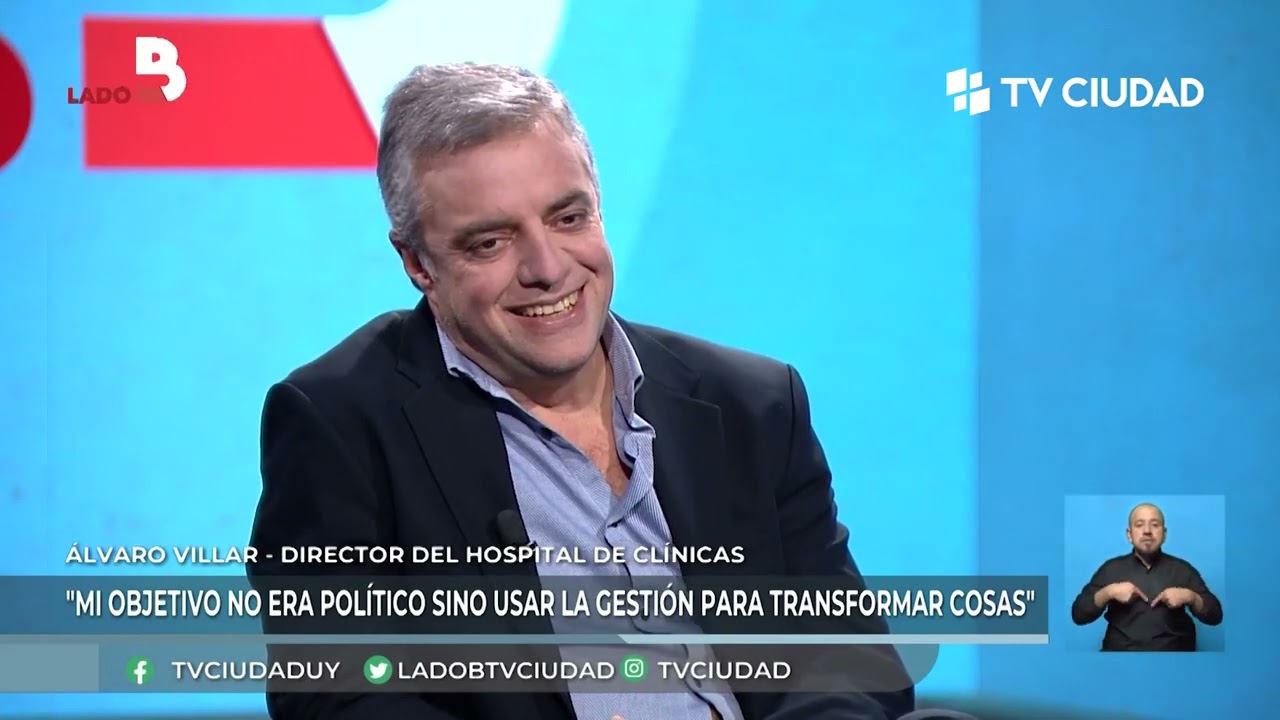 Lado B - Los desafíos del Hospital de Clínicas. Entrevista al Dr Álvaro Villar