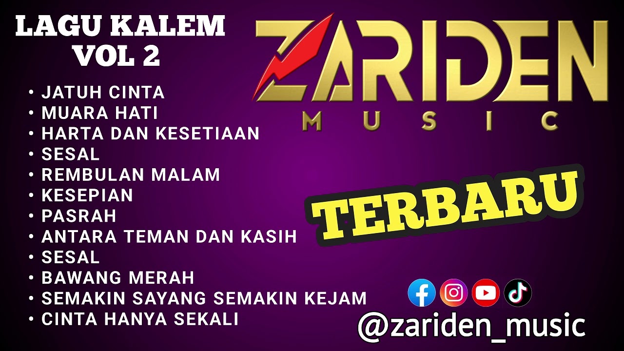 FULL ALBUM LAGU KALEM ZARIDEN MUSIC TERBARU