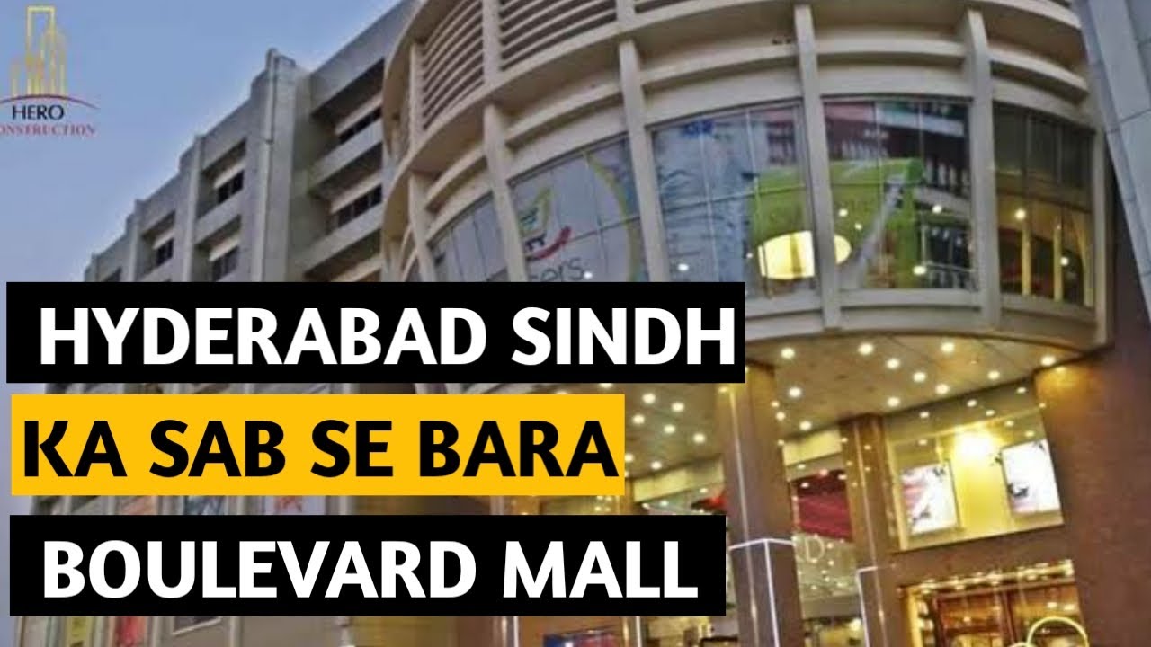 Boulevard Mall Hyderabad | Shopping Malls in Hyderabad Sindh