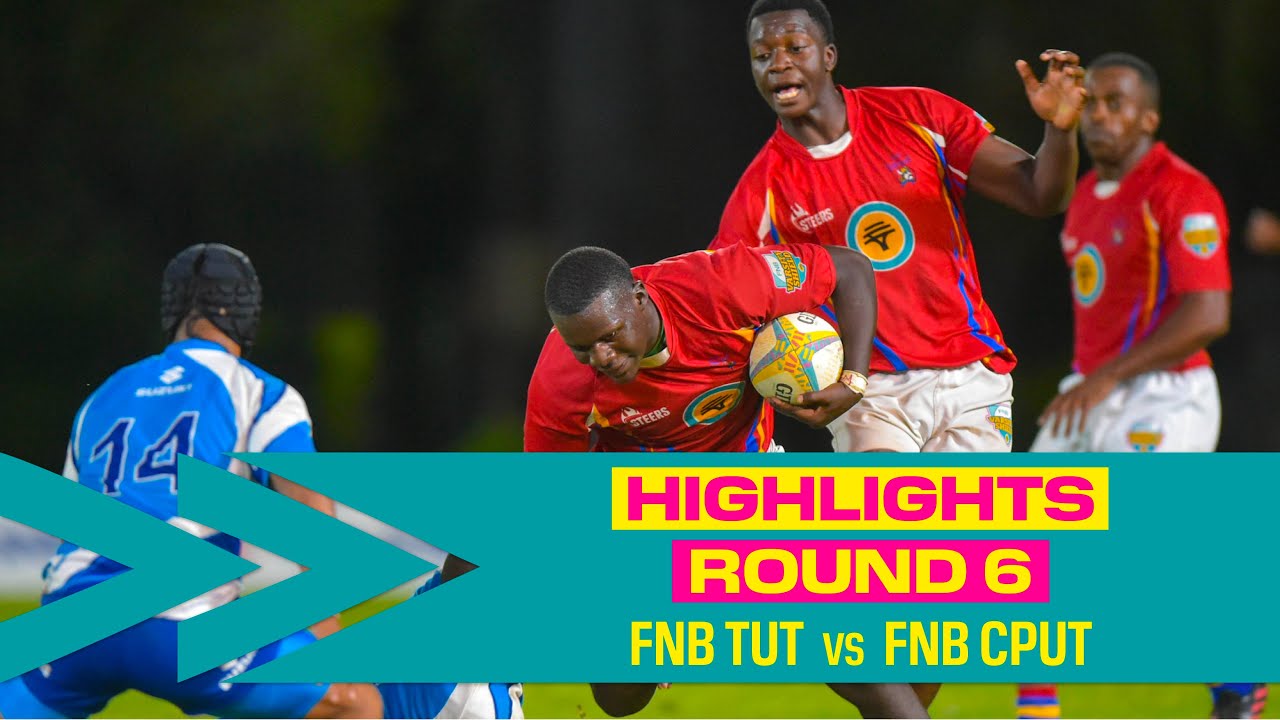 Round 6 HIGHLIGHTS -  FNB TUT vs FNB CPUT