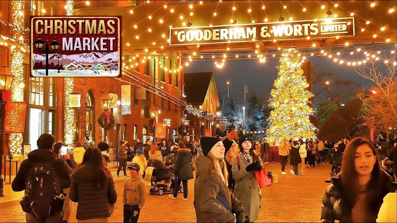 Christmas Market in Toronto Canada 2025 Distillery District Winter Village Christmas Tree Lighting