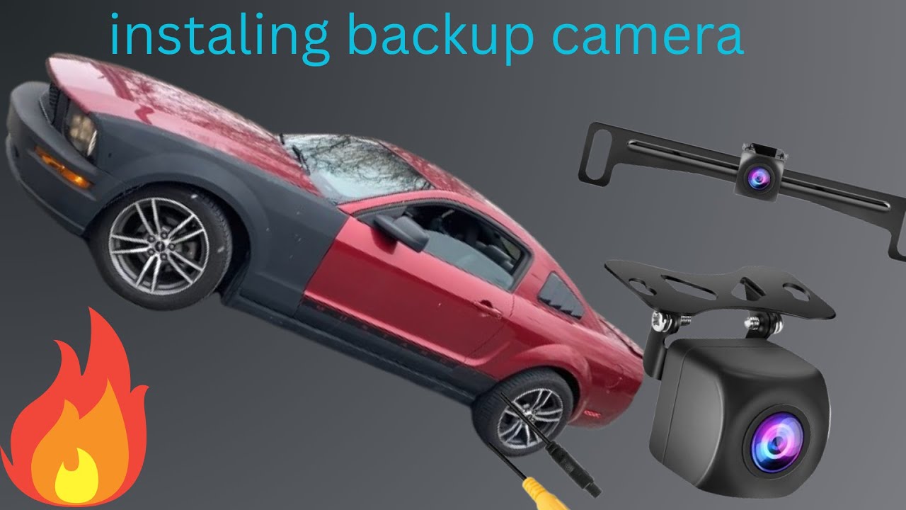How to install a back up camera in a 2007 mustang