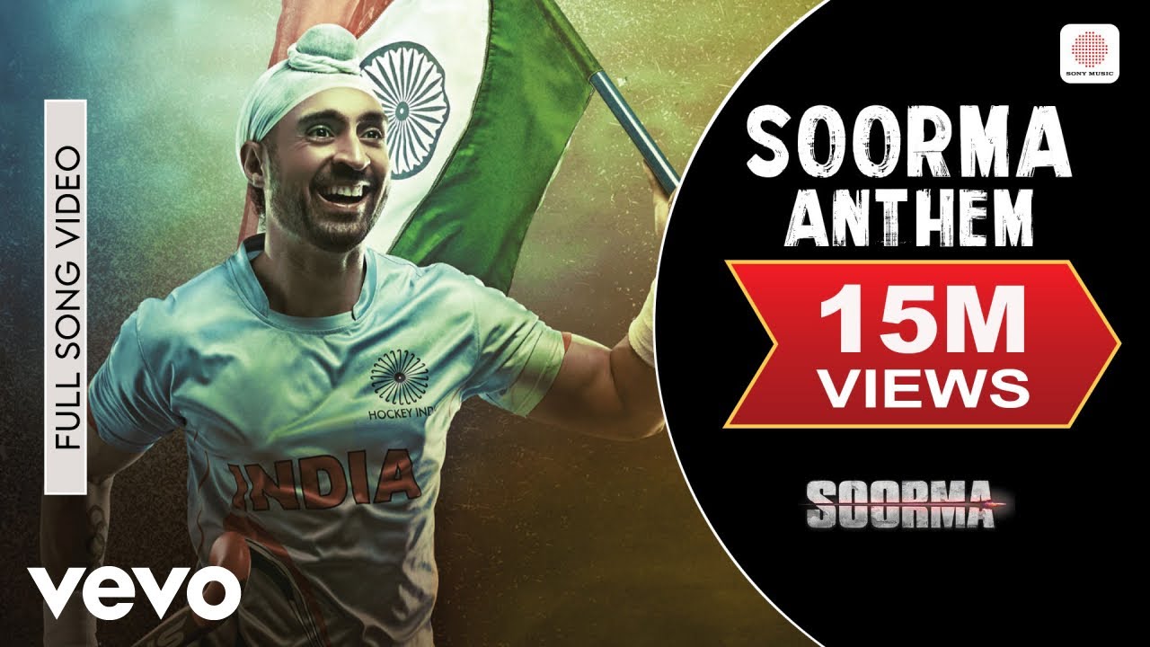 Soorma Anthem Full Video - Soorma | Diljit, Taapsee | Shankar Mahadevan | Shankar Ehsaan Loy