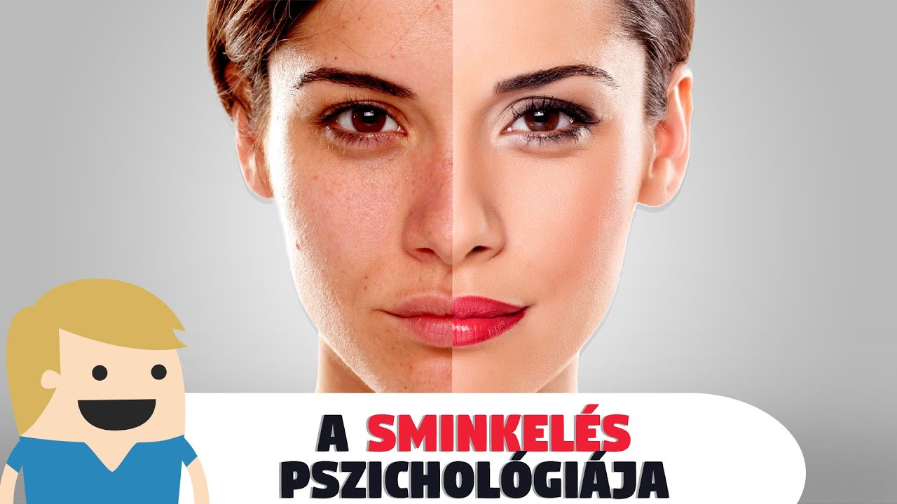 Miért sminkelünk?(srácok ne nézzék meg!)