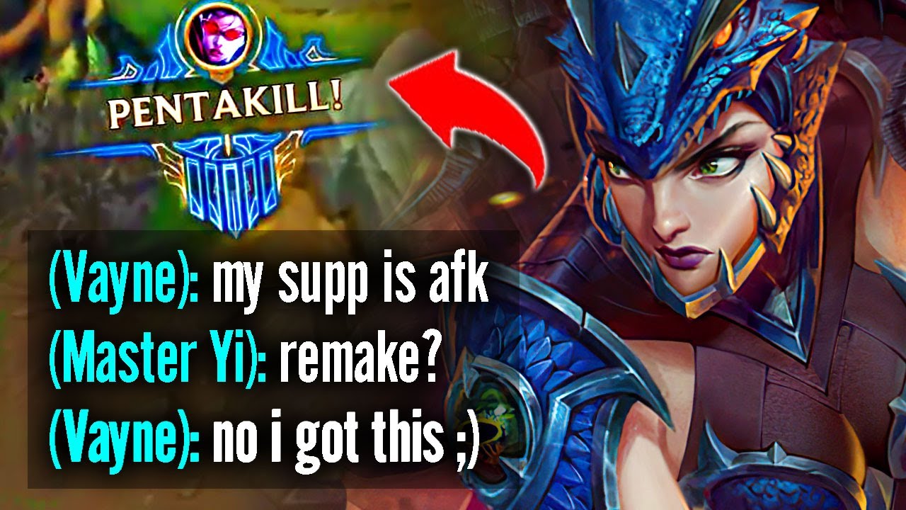 VAYNE, BUT MY TEAM WENT AFK SO I HAD TO SOLO CARRY...