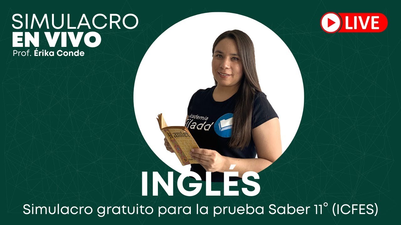 Simulacro prueba Saber 11° (ICFES) Inglés | Filadd Colombia