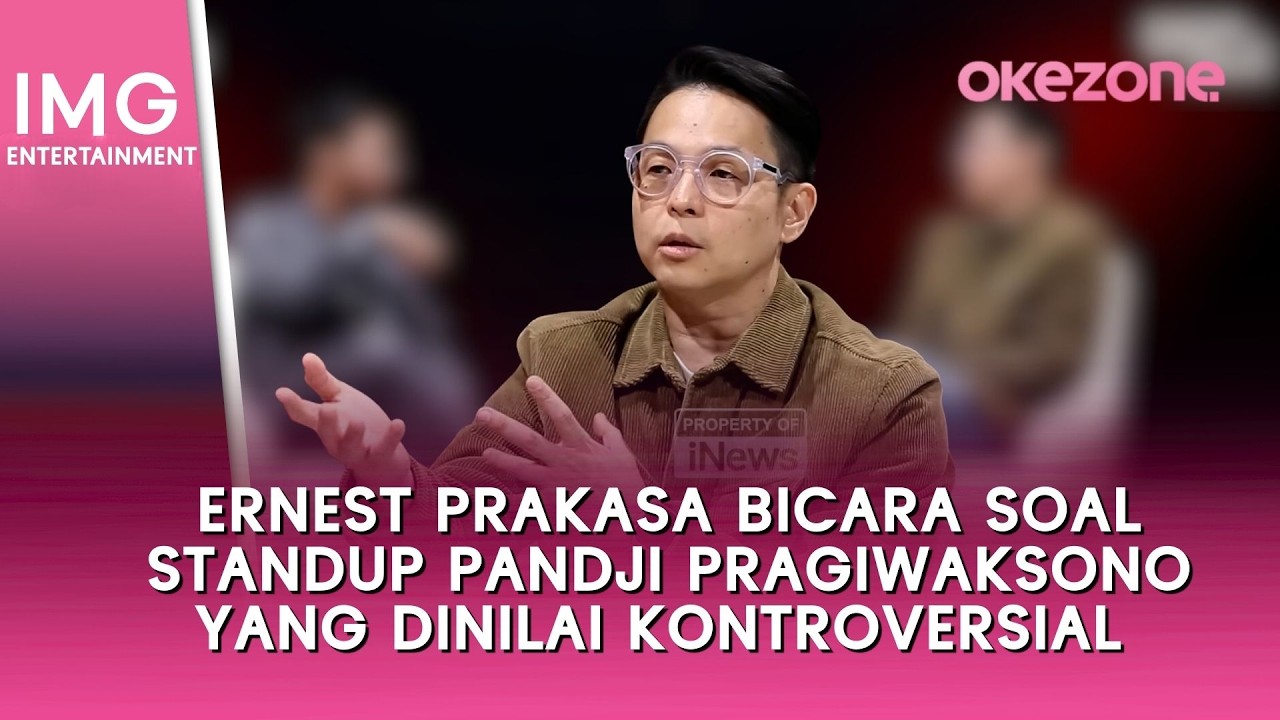 Ernest Prakasa Bicara soal Standup Pandji Pragiwaksono yang Dinilai Kontroversial