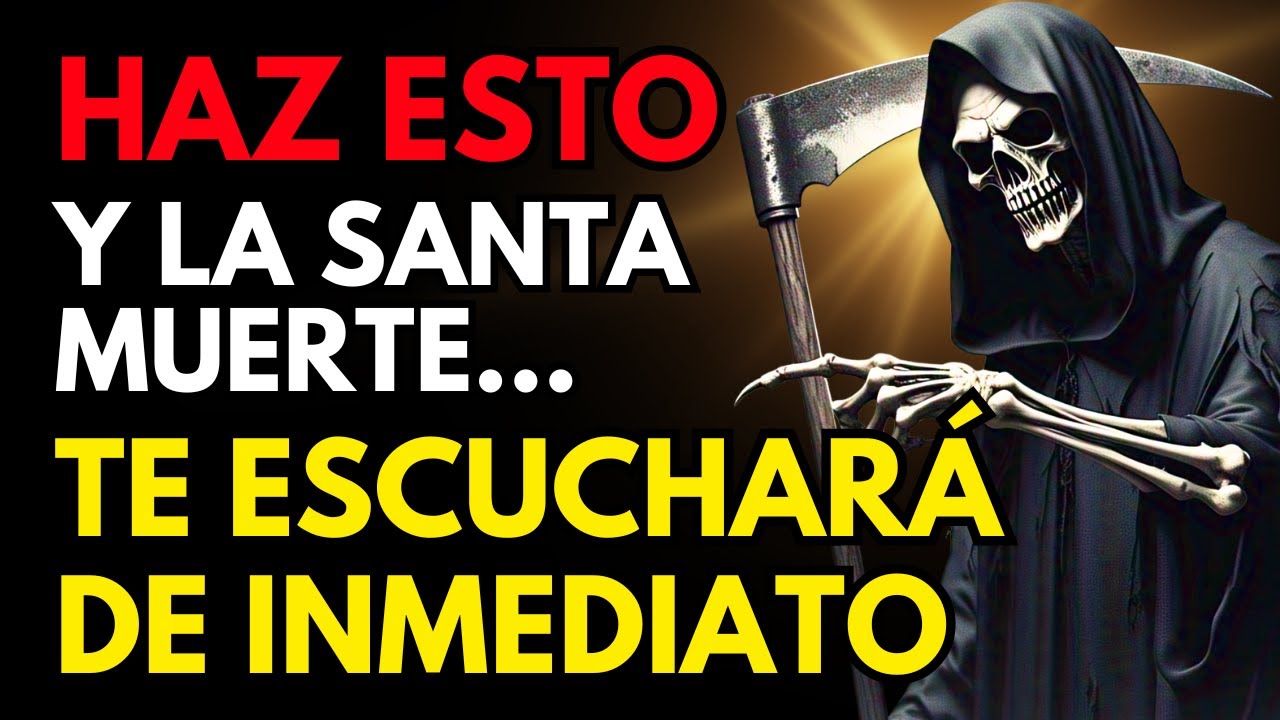 Haz Esto y la Santa Muerte Te Escuchará de Inmediato