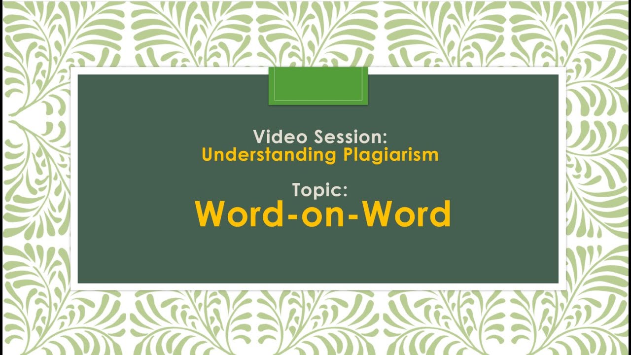 5  Plagiarism Word on Word