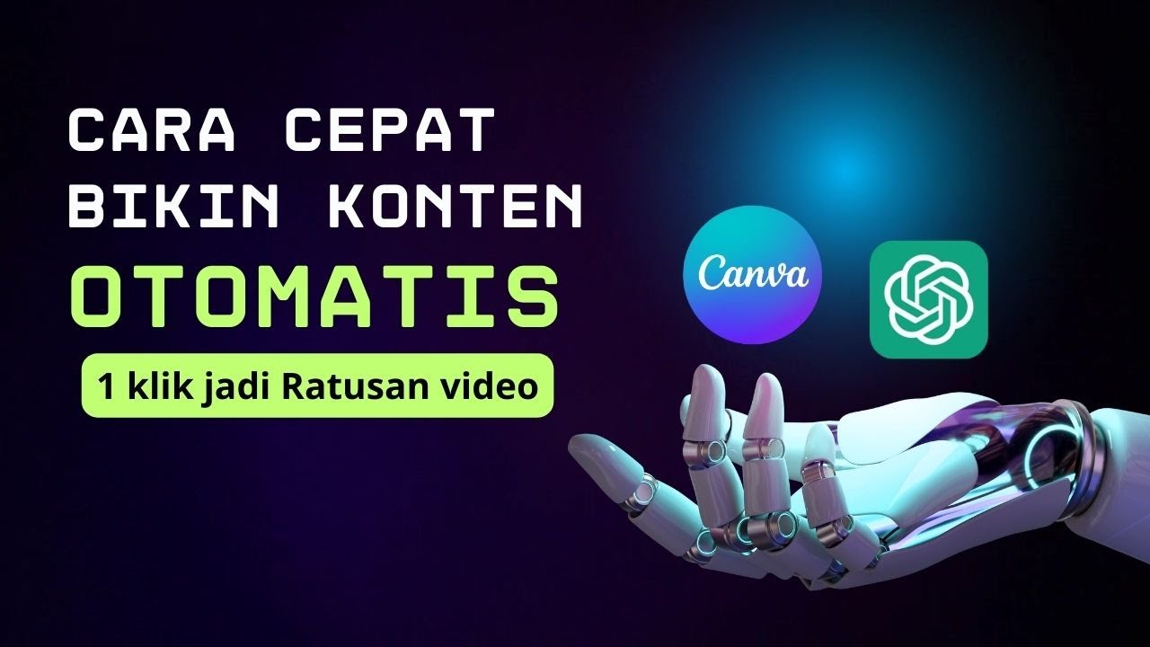 Cara Cepat membuat konten Video Otomatis - Chat GPT & Canva | Cara membuat konten video di canva