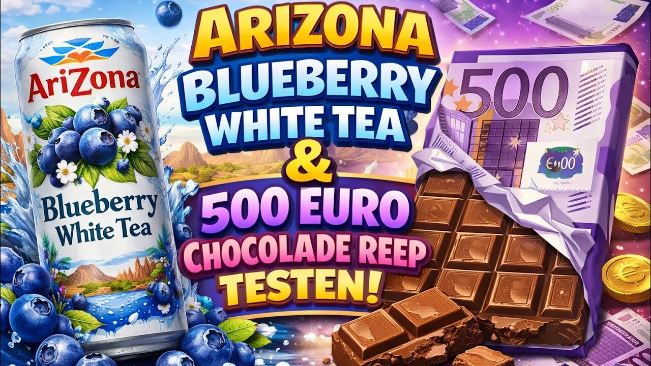 Arizona blueberry white tea and 500 euro chocolade reep testen 