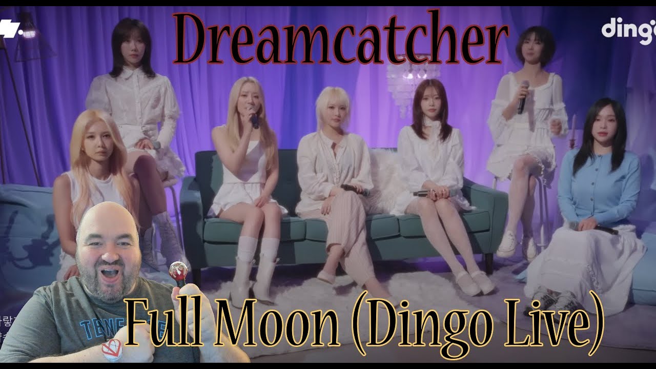 Reacting to Dreamcatcher- 