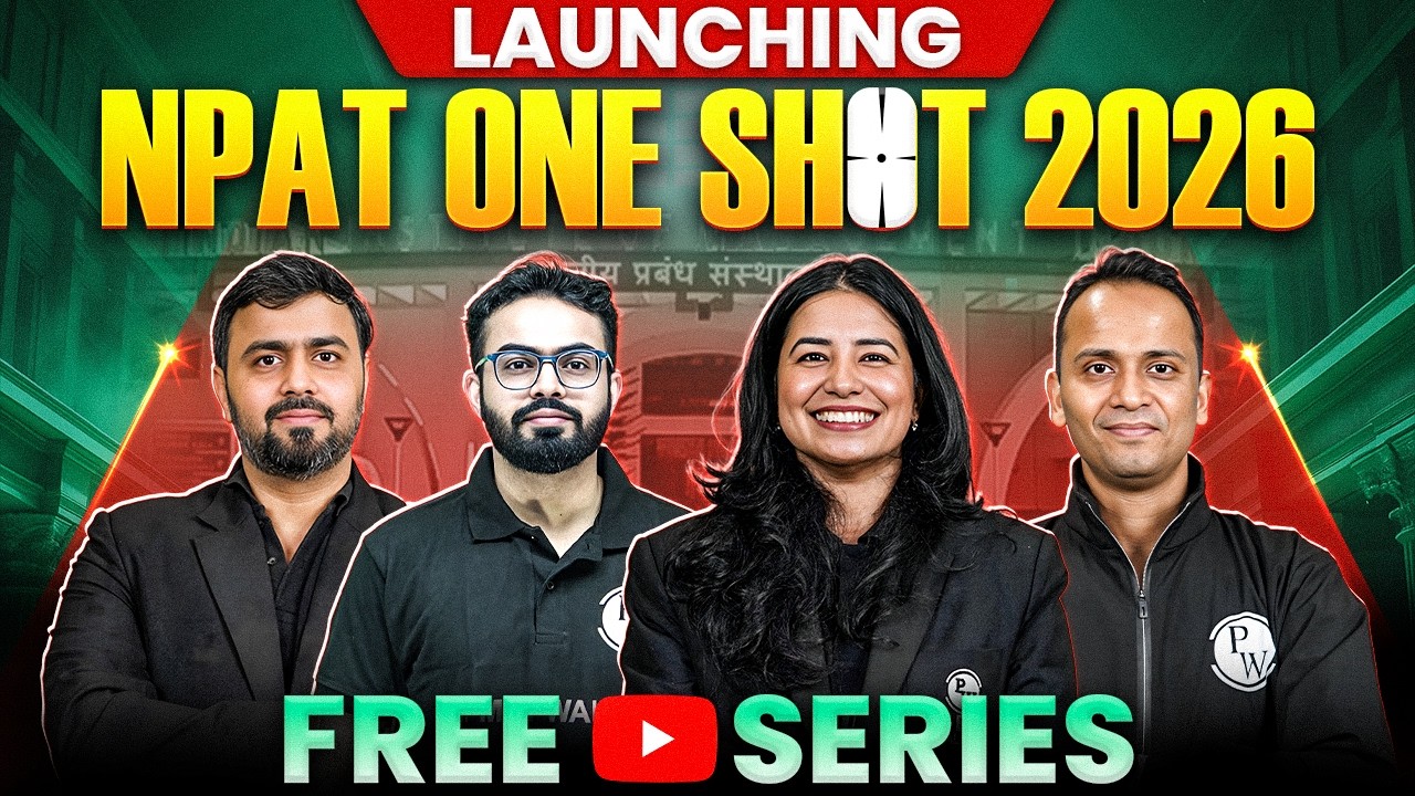 NPAT 2026 One Shot 🔥 | Free YouTube Preparation Series