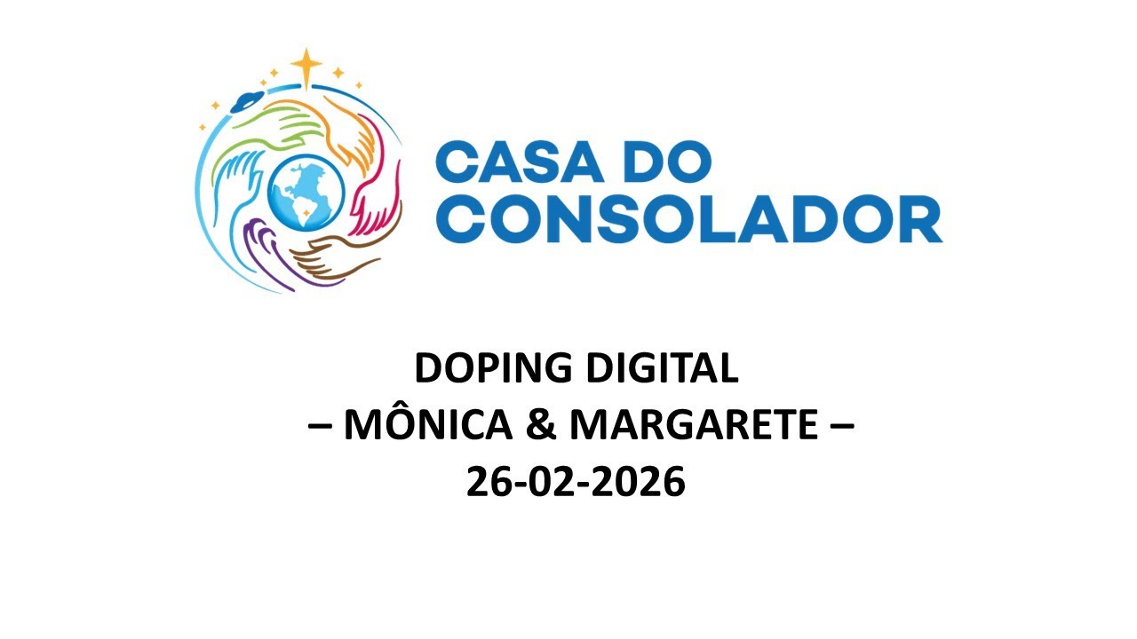 DOPING DIGITAL   – MÔNICA & MARGARETE –  26-02-2026